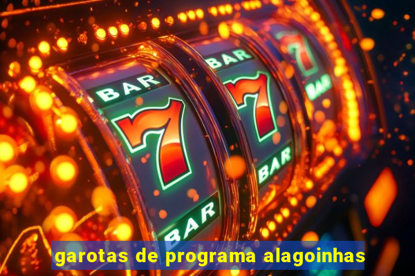 garotas de programa alagoinhas